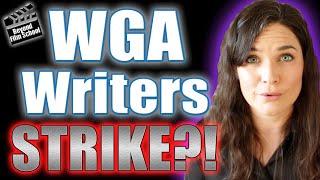 WGA - Will a Film Writer's Strike Happen in 2023?!