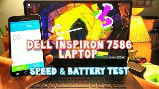 Dell Inspiron 15 (7586) 2 in 1 4K Laptop - Speed Test (Boot & Web Browser) and Battery Review 