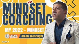 Mindset Coaching - My 2022 Mindset