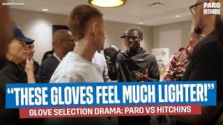 “You Need To Weigh Them!”- Team Liam Paro & Richardson Hitchins In Glove Dispute