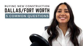 Buying a New Construction Home in Dallas-Fort Worth