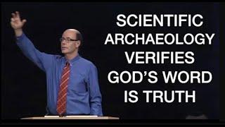 TEN AMAZING SCIENTIFIC ARCHAEOLOGICAL DISCOVERIES--THAT VERIFY GOD'S WORD THE BIBLE