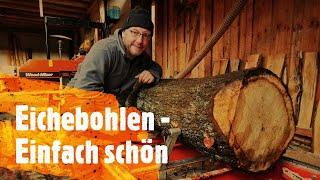 Eiche Bohlen sägen mit der  Woodmizer - wunderschön  - im Wald war er  doch noch gerade