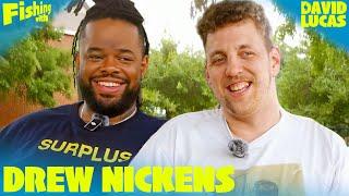 Drew Nickens Goes Fishing with David Lucas