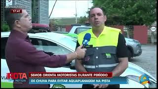 Rota da Notícia - SEMOB orienta motoristas durante período de chuva sobre aquaplanagem na pista