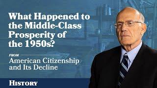 What Happened to the Middle-Class Prosperity of the 1950s? | Victor Davis Hanson