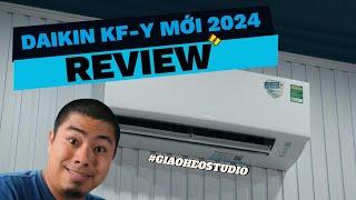 ĐIỀU HÒA HỖ TRỢ BẢO VỆ SỨC KHỎE - DAIKIN KF MỚI 2024 CÓ ĐÁNG ĐỂ ĐẦU TƯ? | GIAOHEO REVIEW