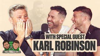 From Marine to Man City & what Big Sam is like to work with... | I Had Trials Once | Karl Robinson