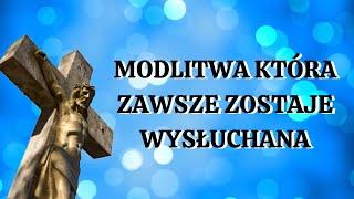 ️️️Modlitwa, która zawsze zostanie wysłuchana. Siła Modlitwy.