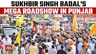 Shiromani Akali Dal Supremo Sukhbir Singh Badal Holds A Mega Roadshow In Punjab Ahead Of Elections