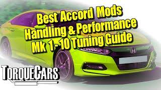 Best Honda Accord Mods & Upgrades [Accord Tuning Tips]