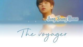 The Voyager (우주선) - Jung Seung Hwan (정승환) [HAN/ROM/ENG COLOR CODED LYRICS]