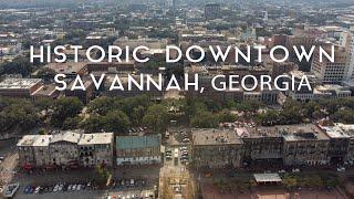 Historic Downtown Savannah, Georgia Drone Footage 2021