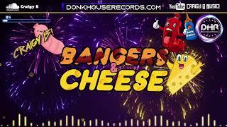 Craigy B - Bangers & Cheese - DHR