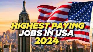  5 | Highest Paying Jobs in USA 2024  | Best Jobs with High Salaries in USA 2024