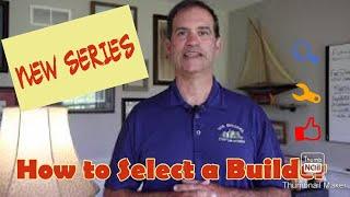 Series Launch - HOW TO SELECT A BUILDER
