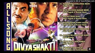 Divya shakti movie ALL Songs | divya shakti movie songs Jukebox