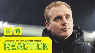 REACTION | West Bromwich Albion 2-2 Norwich City | Johannes Hoff Thorup