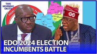 EDO 2024: Battle Of The Incumbents - Part 1 | TMI