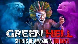 I Spent 100 Days in Green Hell Spirits of The Amazonia