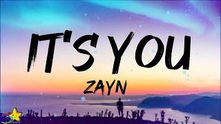 ZAYN - It's You (Lyrics)
