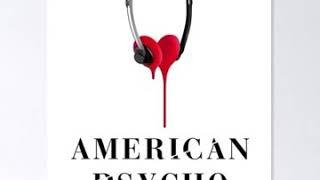 American Psycho (ORIGINAL) You Are What You Wear