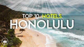 The Top 10 BEST Hotels & Resorts in Honolulu, Hawaii (2023)