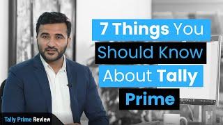 #TallyPrimeReview: 7 Things You Should Know About The All-New TallyPrime