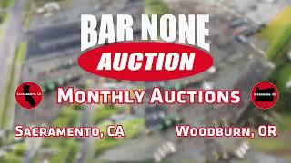 Bar None Auction - Monthly Equipment Auctions on the West Coast!