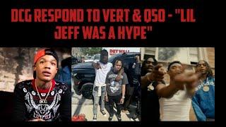 DCG Respond To Vert & Q50 - "Lil Jeff Was A Hype" | Drench Gang Caught In Middle Of BH & DCG Beef