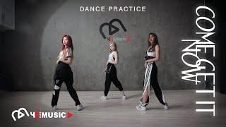 AR3NA - Come Get It Now [Dance Practice]