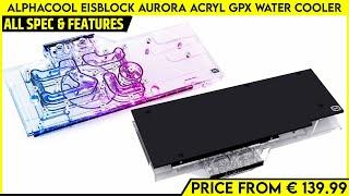 Alphacool Eisblock Aurora Acryl GPX For EVGA RTX 3070 FTW3 Ultra And GIGABYTE RX 6900 XT Gaming OC