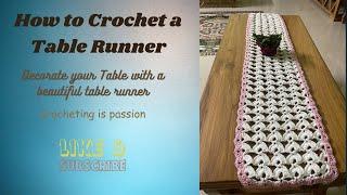 How to Crochet a Table Runner| Easy Table Runner making| Full Tutorial| #crochet #tablerunner