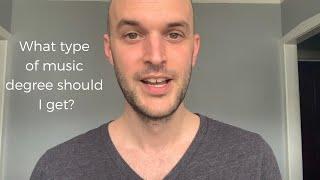 What type of music degree should I get?