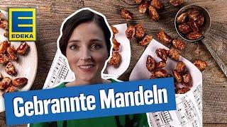 Gebrannte Mandeln Rezept | Schnell und einfach selber machen