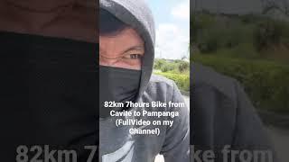 82km 7hours Bike from Cavite to Pampanga (FullVideo on my Channel) #bike7hours