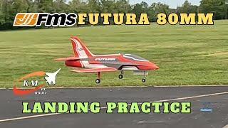 Good and bad Landings with the FMS Futura 80mm EDF