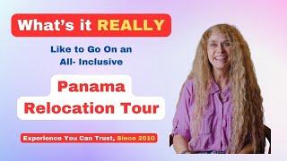 Sherry REVEALS What It's Really Like on an All-Inclusive Panama Relocation Tour