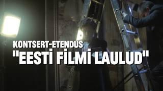 Eesti filmi laulud