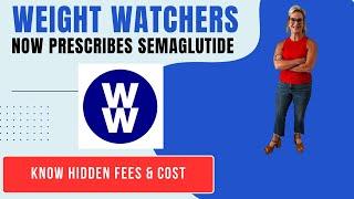 Weight Watchers GLP-1 Program 2025 - Semaglutide Review