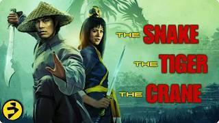 THE SNAKE, THE TIGER, THE CRANE | Action Martial Arts | Carter Wong | Full Movie | @FilmIsNowAction