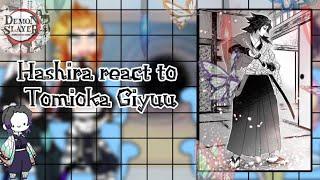 ️ Hashira react to Tomioka Giyuu ️ / Kny / ️Manga Spoilers️ / gacha / meme / part-3 /