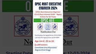 OPSC Asst Executive Engineer (Civil) 2024 Online Form #shorts #ytshort #youtubeshorts #opsc