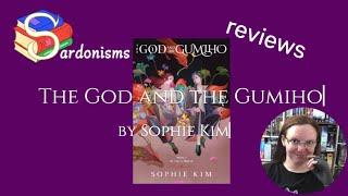 The God and the Gumiho review