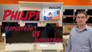 Philips 50PUS7505/12 vs 50PUS7506/12