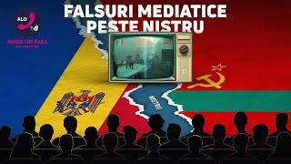 FALSURI MEDIATICE PESTE NISTRU