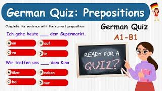 Can You Answer These 20 German Prepositions Questions? Take the Quiz | Fun and Easy Quiz (A1-B1) 