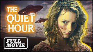 Alien Invasion Survival Full Movie | QUIET HOUR (2014) | Dakota Blue Richards (Golden Compass) [4K]