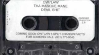 OwtLaw Tha Masque Mane - Cursed To Be A Killa