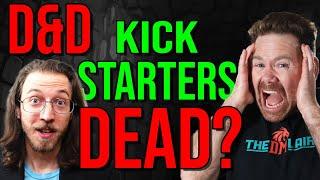 The Dire State of D&D Kickstarters (sorry, Bob)